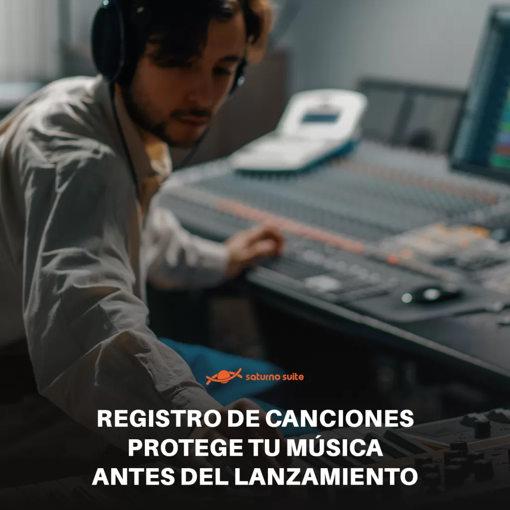 Registro de canciones: protege tu música antes del lanzamiento