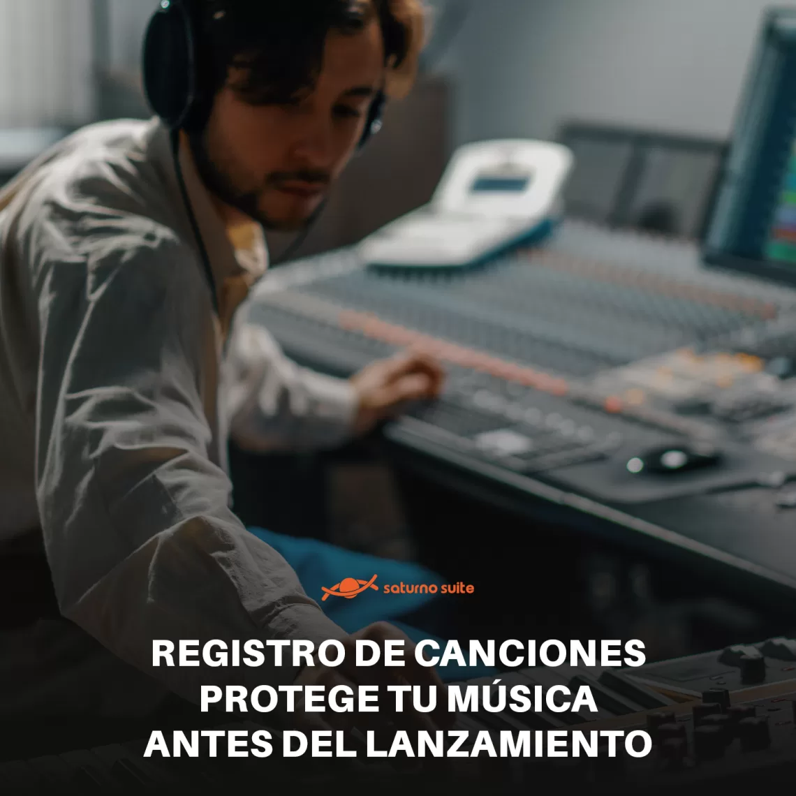 Registro de canciones: protege tu música antes del lanzamiento