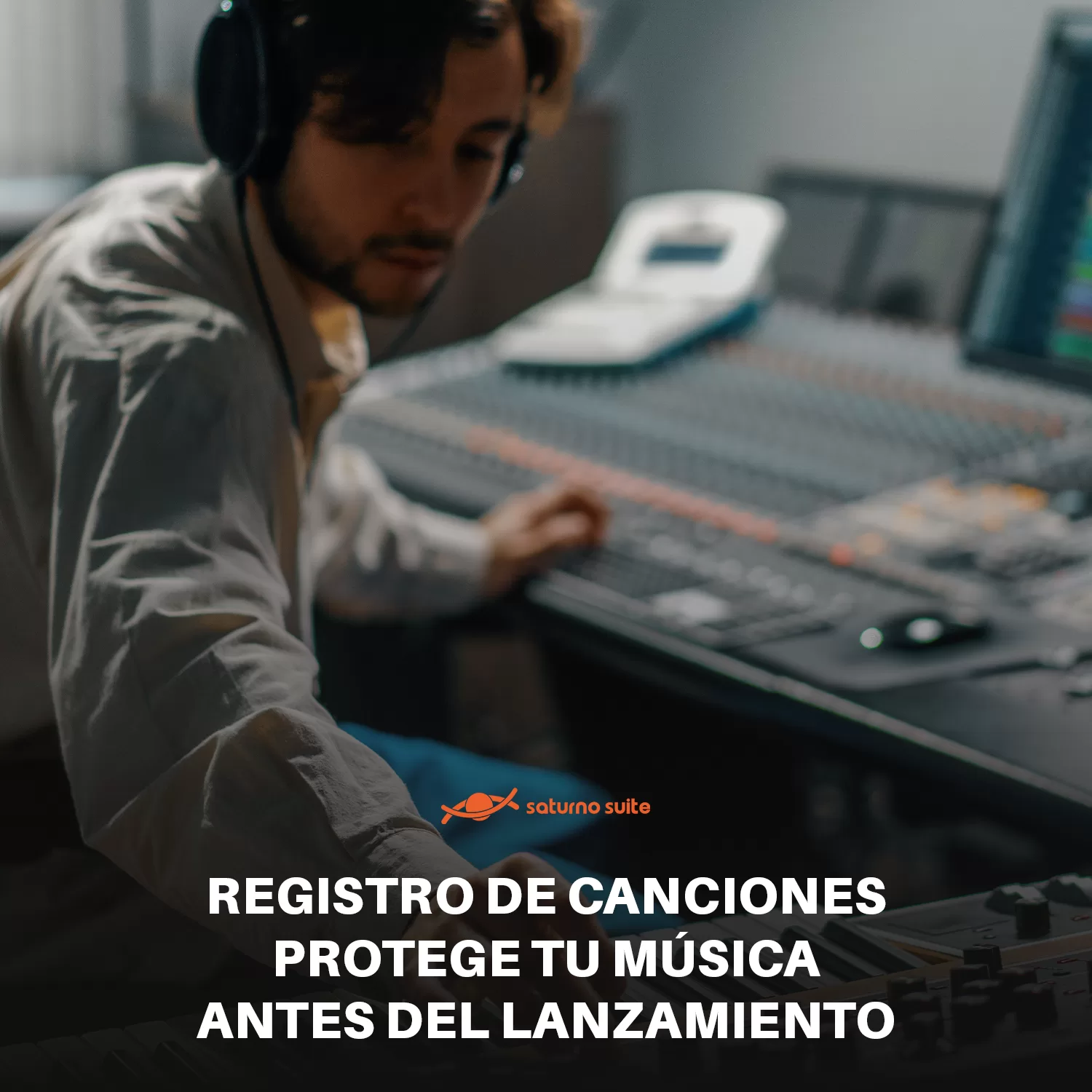 Registro de canciones: protege tu música antes del lanzamiento