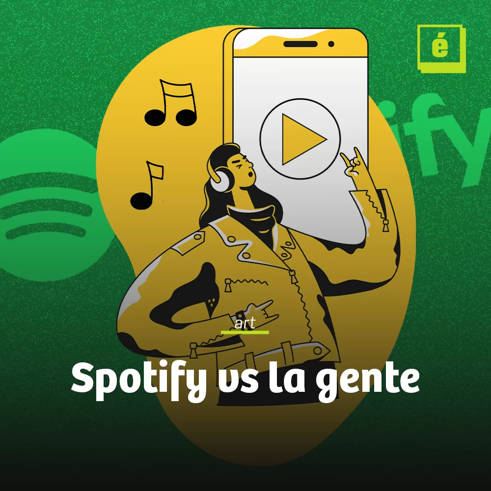 Spotify vs la gente